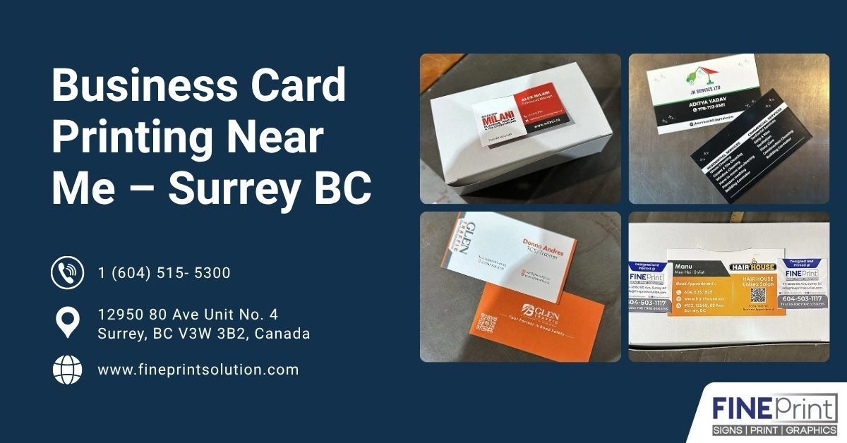Business Card Printing Near Me – 7 Reasons to Choose FinePrint Solutions