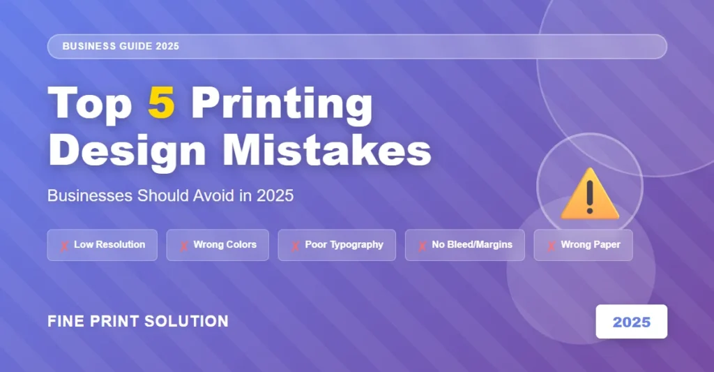 Printing Design Mistakes